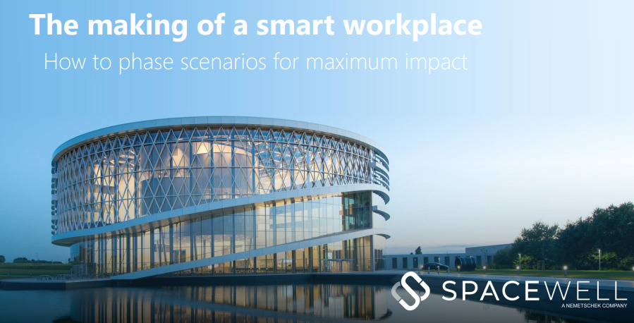 The making of a smart workplace How to phase scenarios for maximum impact