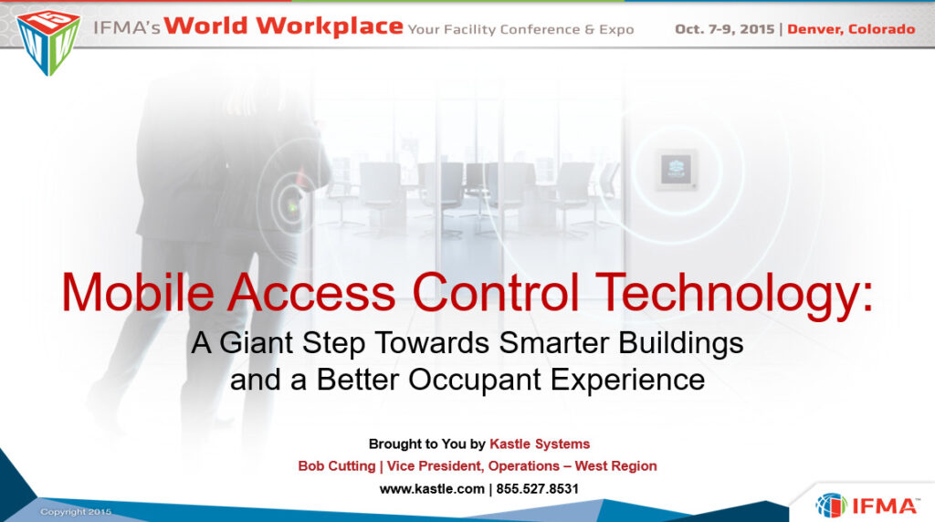 Mobile Access Control Technology: A Giant Step Towards Smarter Buildings and a Better Occupant Experience