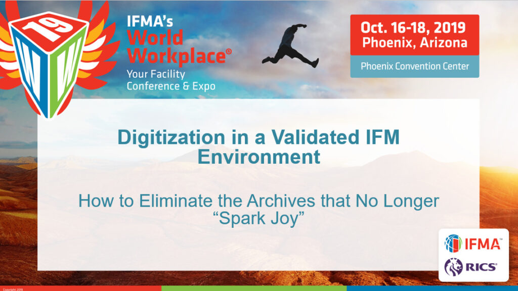 Digitization in a Validated IFM Environment