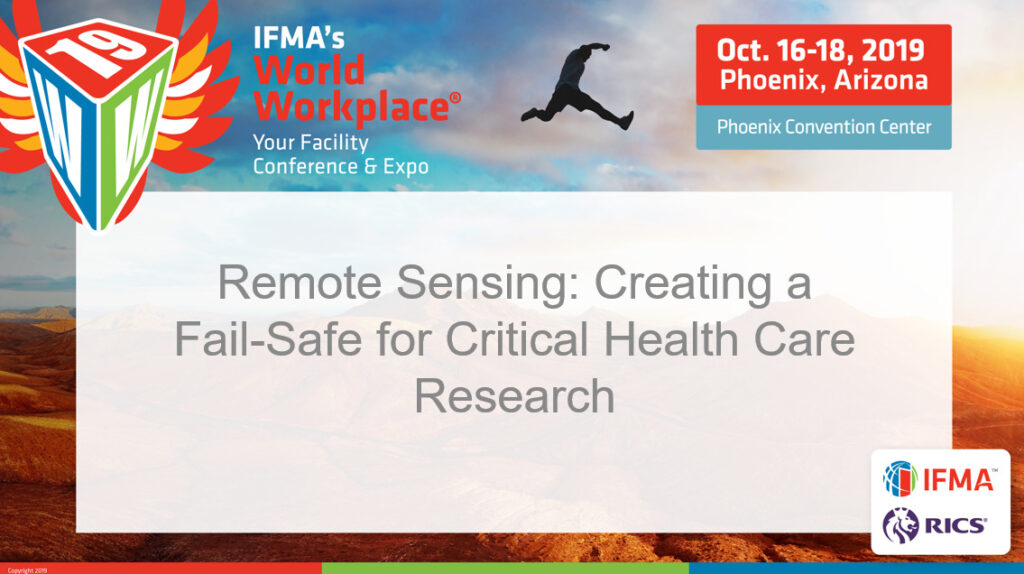 Remote Sensing: Creating a Fail-Safe for Critical Health Care Research