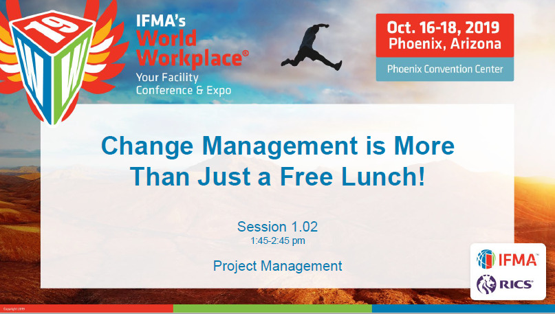 Change Management is More Than Just a Free Lunch!