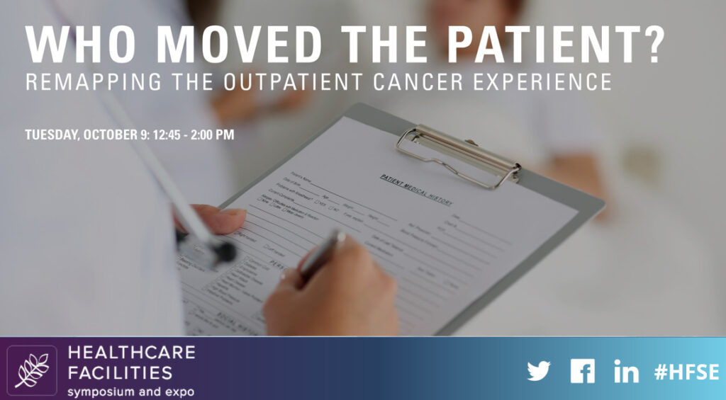 Who Moved the Patient? Remapping the Outpatient Cancer Experience