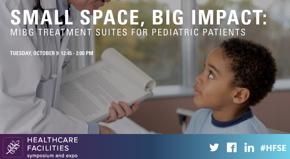 Small Space, Big Impact: MIBG Treatment Suites for Pediatric Patients