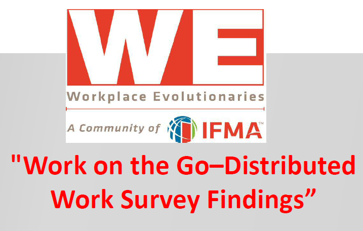 Work on the Go: IFMA Distributed Work Survey Findings
