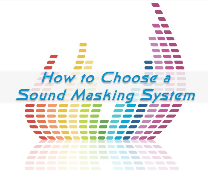 How to Choose a Sound Masking System Webinar