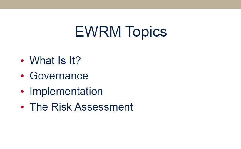 Enterprise Wide Risk Management