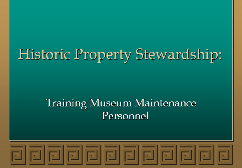 Historic Property Stewardship Training Manual