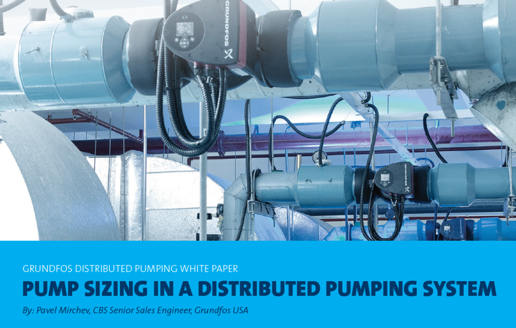 Pump Sizing in a Distributed Pumping System