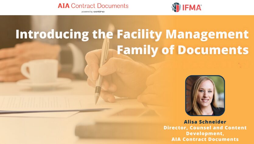 Introducing the Facility Management Family of Contract Documents