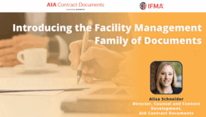 Introducing the Facility Management Family of Contract Documents Introducing the Facility Management Family of Contract Documents