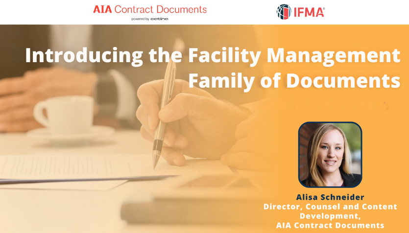 Introducing the Facility Management Family of Contract Documents