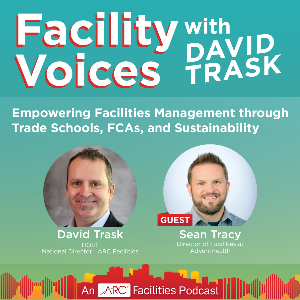 Empowering Facilities Management through Trade Schools, FCAs, and Sustainability