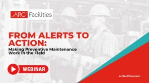 From Alerts to Action Making Preventive Maintenance Work in the Field
