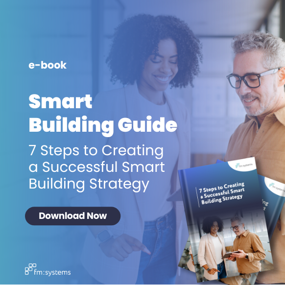 Guide: 7 Steps to Creating a Successful Smart Building Strategy