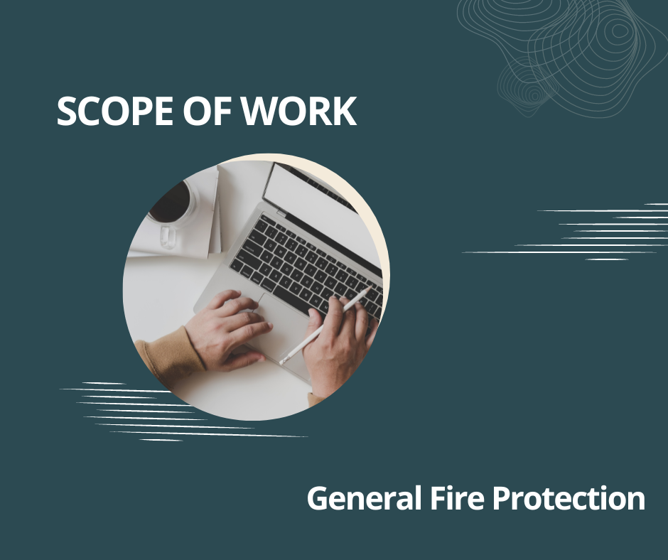 General Fire Inspection Protection: Scope of Work