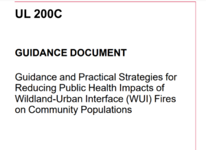 UL 200C: Guidance and Practical Strategies for Reducing Public Health Impacts of WUI Fires on Community Populations