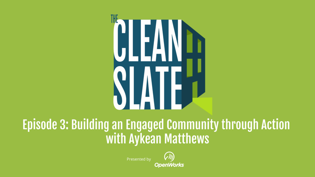 Building an Engaged Community through Action | The Clean Slate