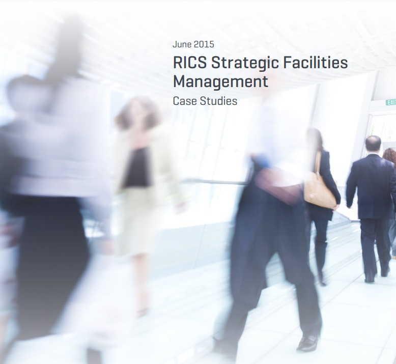 RICS Strategic FM Case Studies Series 3