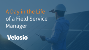 A Day in the Life of a Field Service Manager