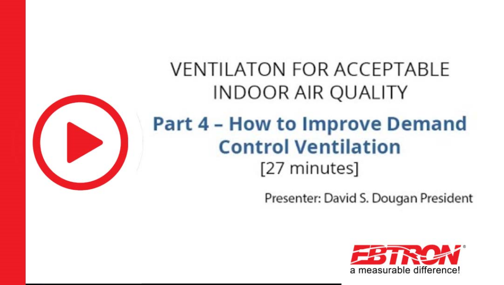 Part 4: How to Improve Demand Control Ventilation