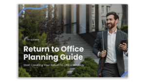 Return to Office Planning Guide: Master the Hybrid Workplace